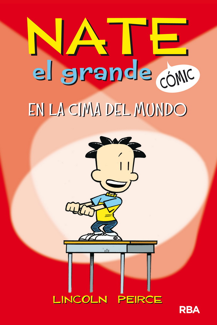 Nate el grande 1. En la cima del mundo (Cómic)