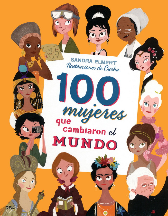100 mujeres que cambiaron el mundo