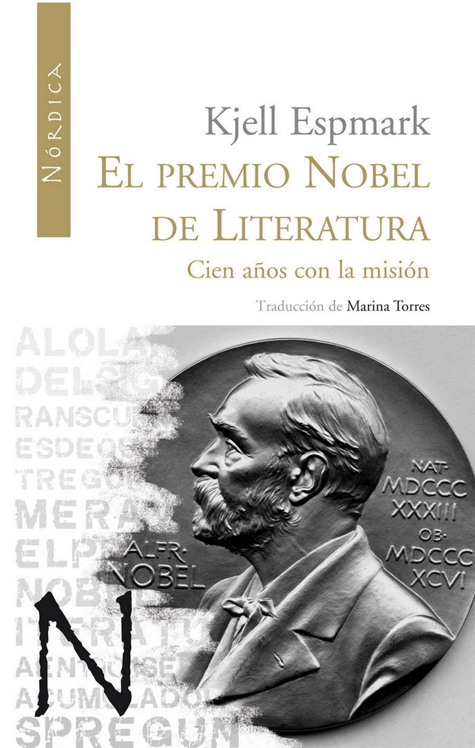 Premio Nobel de literatura, El. Cien años con la misión