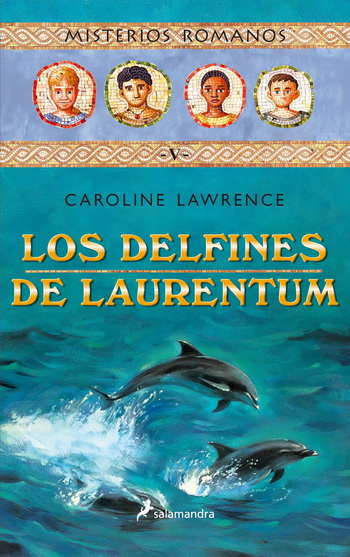 Delfines de Laurentum, Los