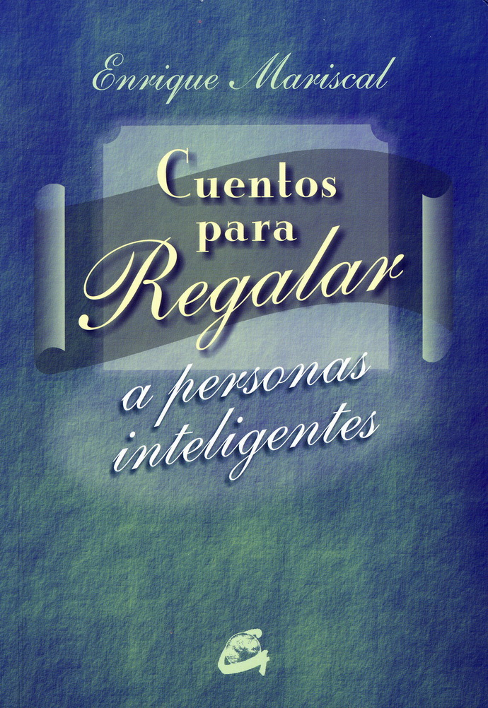 Cuentos para regalar a personas inteligentes (tapa dura)