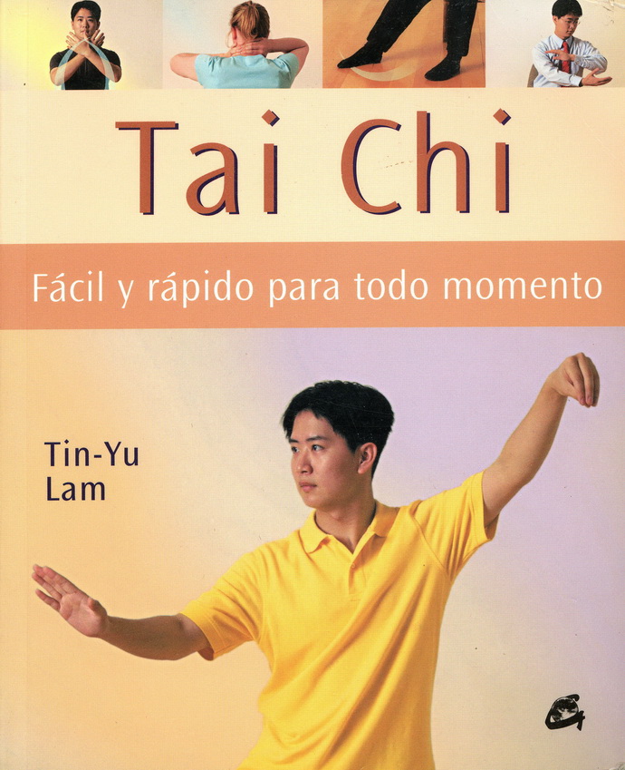 Tai Chi fácil y rápido para todo momento