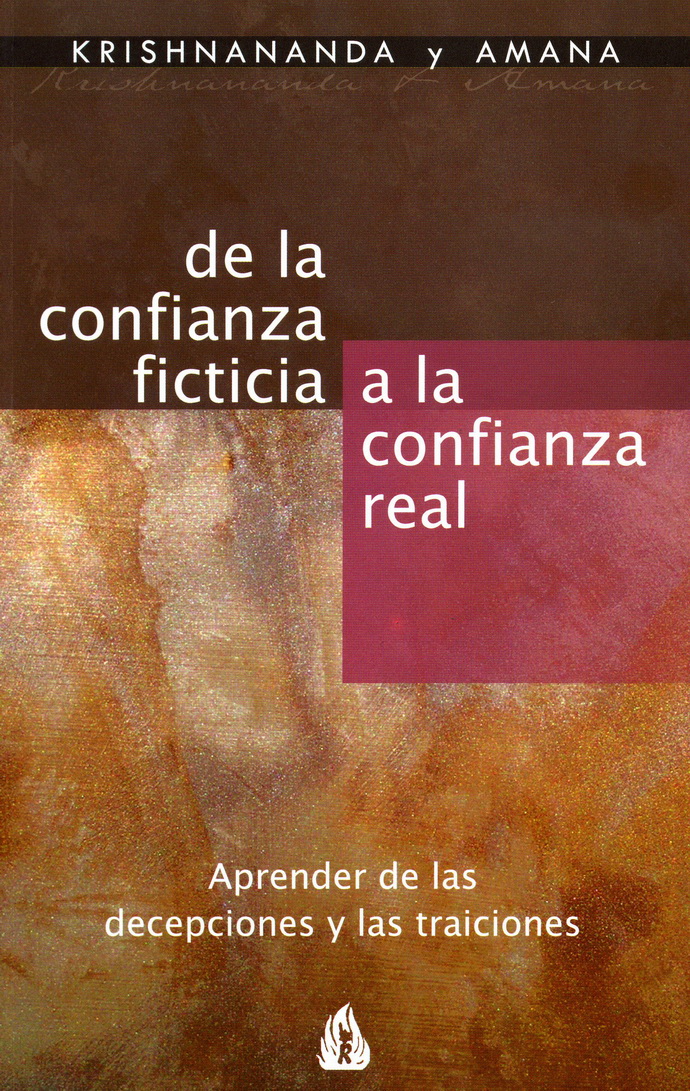 De la confianza ficticia a la confianza real