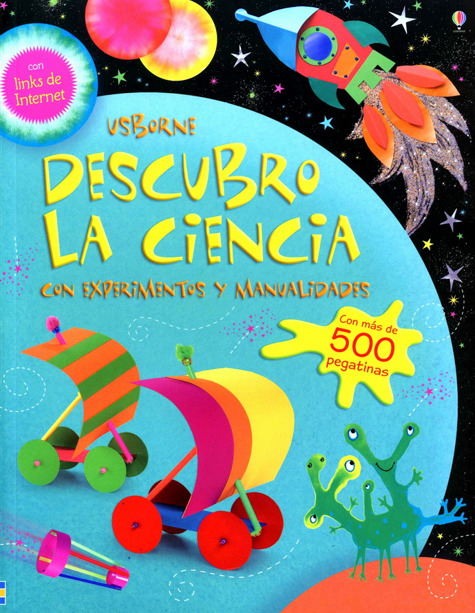Descubro la ciencia con experimentos y manualidades (Nueva edición)