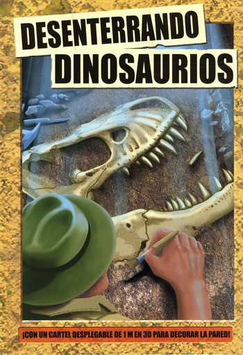 Desenterrando dinosaurios (Libro desplegable)