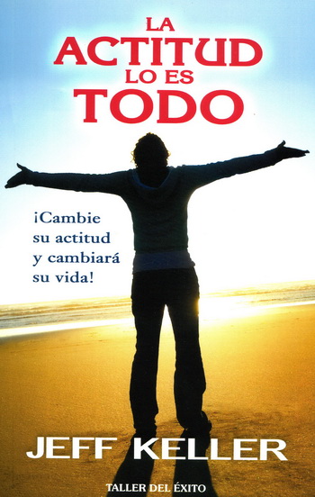 Actitud lo es todo, La