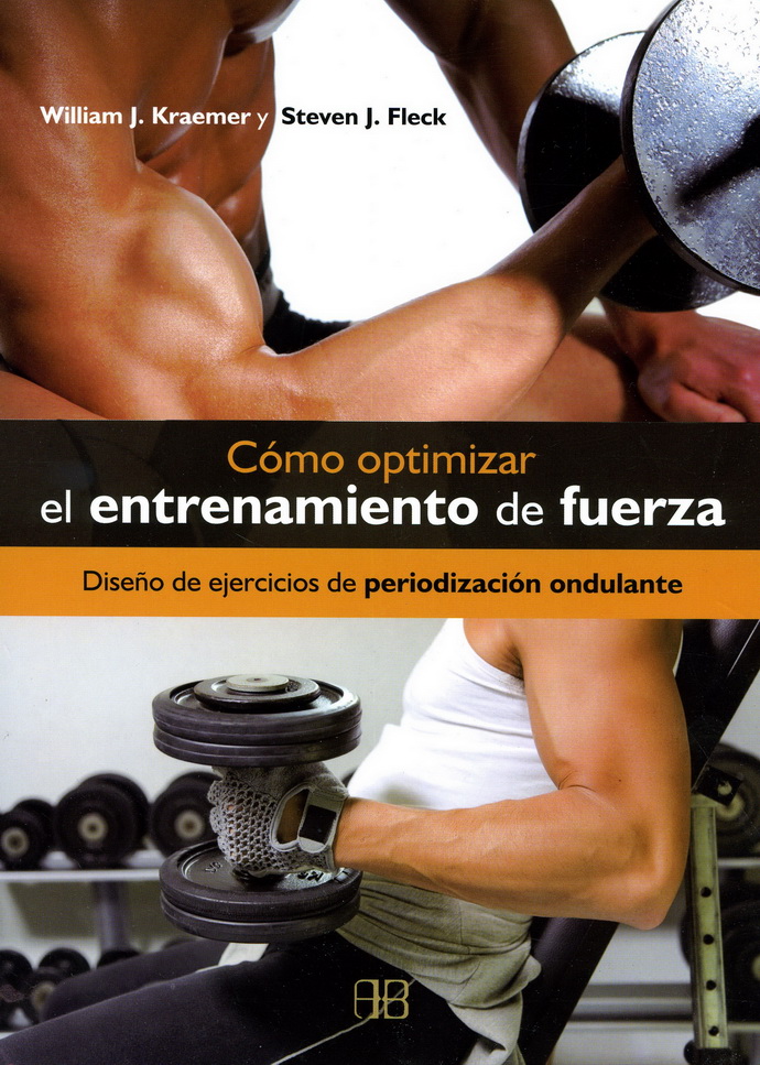 Cómo optimizar el entrenamiento de fuerza