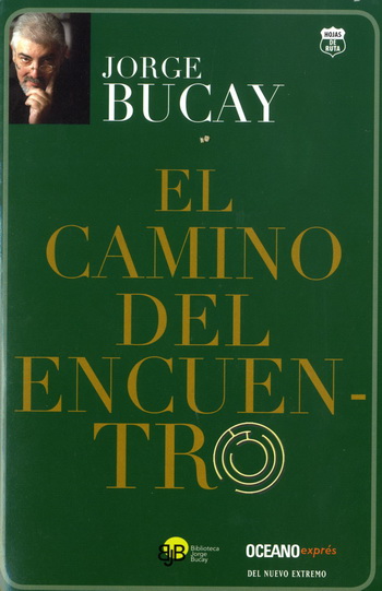 Camino del encuentro, El