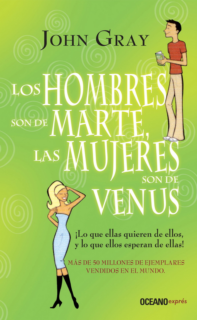 Hombres son de Marte, las mujeres son de Venus, Los