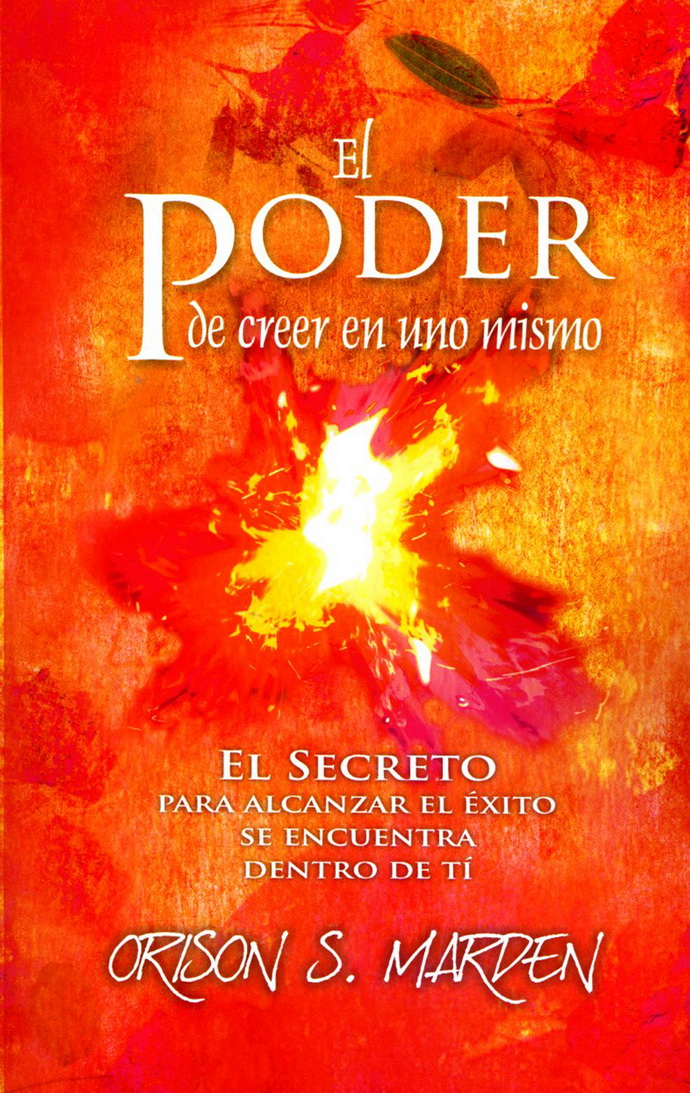 Poder de creer en uno mismo, El
