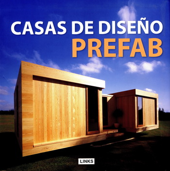 Casas de diseño. Prefab