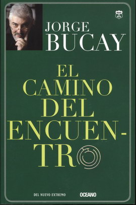 Camino del encuentro, El (Tercera edición)