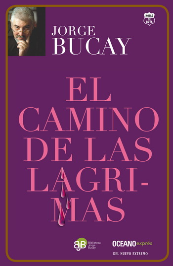 Camino de las lágrimas, El