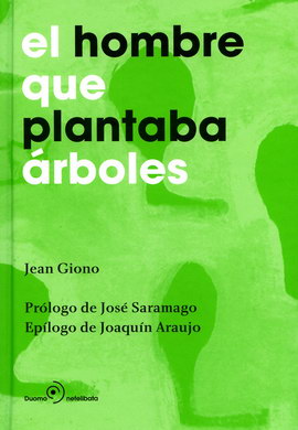Hombre que plantaba árboles, El