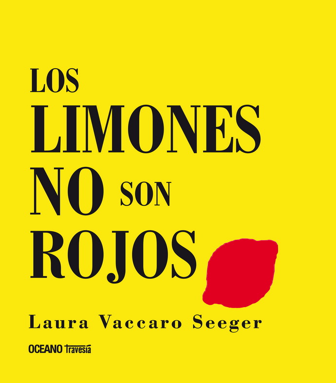 Limones no son rojos, Los