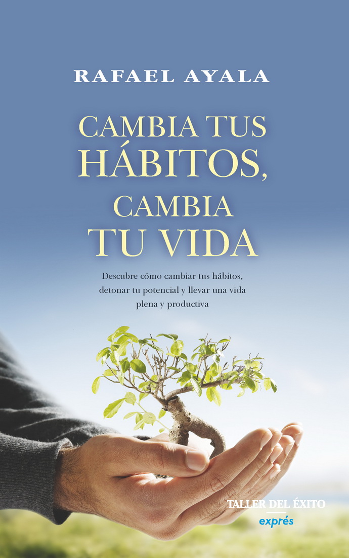 Cambia tus hábitos, cambia tu vida (bolsillo)