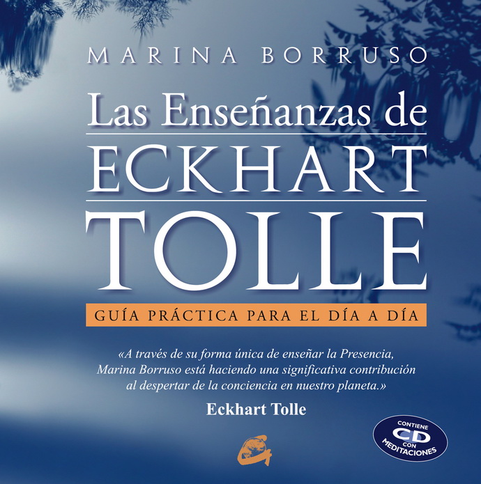 Enseñanzas de Eckhart Tolle, Las (incluye CD)