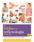 Biblia de la reflexología, La