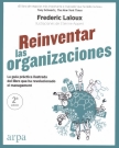 Reinventar las organizaciones (Ilustrado). La guía práctica ilustrada del libro que ha revolucionado el management