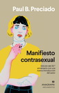 Manifiesto contrasexual (Nueva edición)