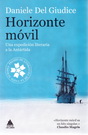 Horizonte móvil. Una expedición literaria a la Antártida