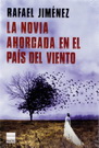 Novia ahorcada en el país del viento, La