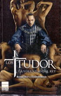 Tudor, Los. La voluntad del rey