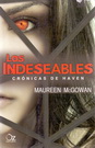 Indeseables, Los. Crónicas de Haven