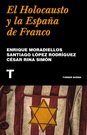 Holocausto y la España de Franco, El