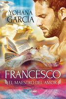 Francesco: El maestro del amor (Nueva edición)