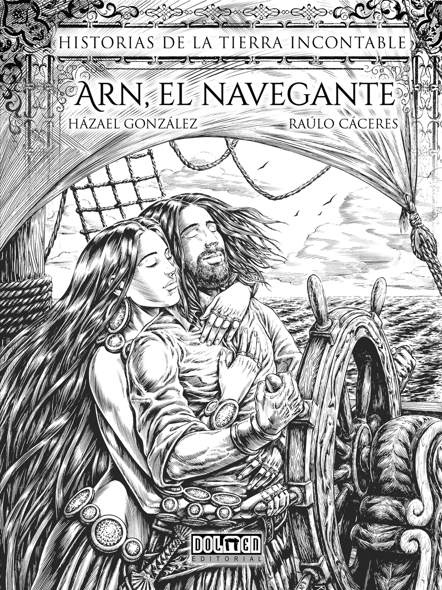 Arn, el navegante. Historias de la Tierra incontable