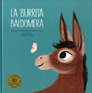 Burrita Baldomera, La
