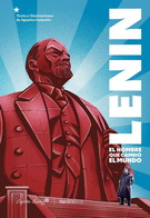 Lenin. El hombre que cambió el mundo