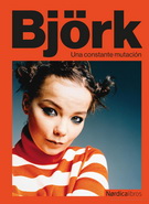 Björk. Una constante mutación