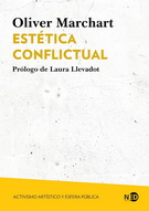 Estética conflictual. Activismo artístico y esfera pública