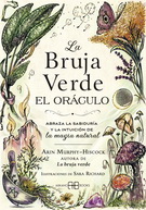 Bruja Verde La . El oráculo (Libro y cartas)