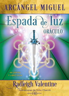 Arcángel Miguel. Espada de luz. Oráculo (Libro y cartas)