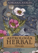 Astrología herbal. Oráculo (Libro y cartas)