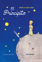 Principito, El. Texto íntegro (incluye póster con estrellas que se iluminan)