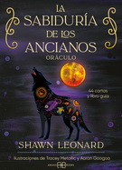 Sabiduría de los ancianos, La. Oráculo (Libro y cartas)