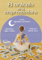 Oráculo de la emprendedora, El (Libro y cartas)