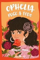 Ophelia pese a todo