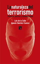 La naturaleza del terrorismo