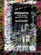 Hiperobjetos. Filosofía y ecología después del fin del mundo