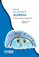Manual para entender la alergia. Consejos para mejorar la calidad de vida