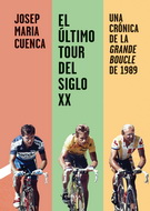 Último Tour del siglo XX, El