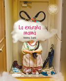 Extraña mamá, La