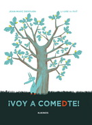 ¡Voy a comedte!