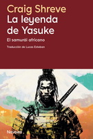 Leyenda de Yasuke, La. El samurái africano