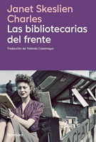 Bibliotecarias del frente, Las